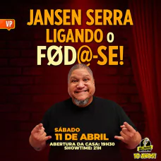 Jansen Serra - Ligando o Fod@-se!