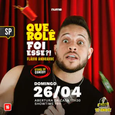 Flávio Andradde - Que Rolê foi Esse?!