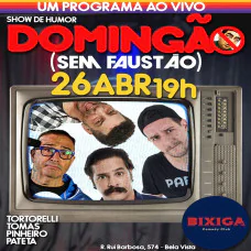 Domingão sem Faustão - Stand up no Bixiga Comedy