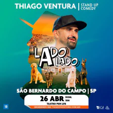 Thiago Ventura - Novo Show - Lado a Lado
