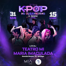 K-Pop As Guerreiras - O Show