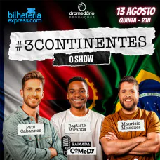 3 Continentes o Show em Santos