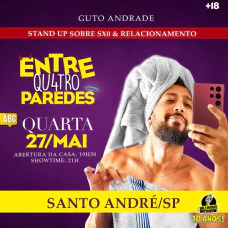Guto Andrade - Entre Qu4tro Paredes