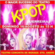 K-POP - GUERREIRAS
