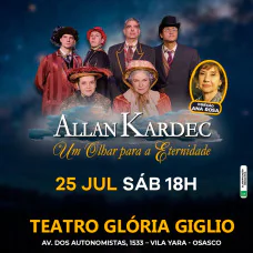 Allan Kardec - UM OLHAR PARA A ETERNIDADE