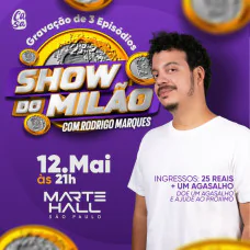 Show do Milão com Rodrigo Marques