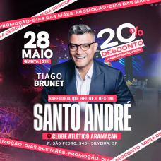 Tiago Brunet em Santo André - Palestra Sabedoria que Define o Destino