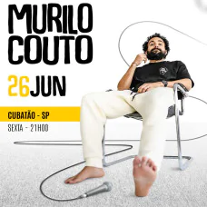 Murilo Couto em Cubatão - Show Imperdível de Stand Up