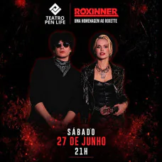 Roxinner: Uma Homenagem ao Roxette