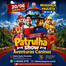 Patrulha Show Aventuras Caninas