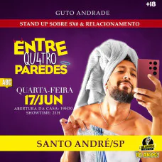 Guto Andrade - Entre Qu4tro Paredes