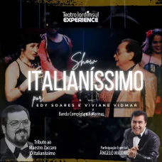 Show Italianíssimo - Edy Soares & Viviane Vidmar