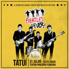 Beatles 4Ever em Tatuí