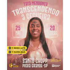 TATA MENDONÇA NA PRAIA GRANDE - CEGA NA COMEDIA