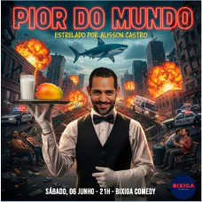 Alisson Castro em Pior do Mundo no Bixiga Comedy 