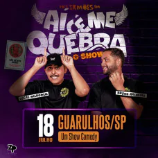 Lucas Milhomem e Bruno Areneiro - Aí Cê Me Quebra o Show
