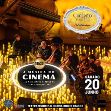 Concerto à Luz de Velas: Edição Especial de Música de Cinema