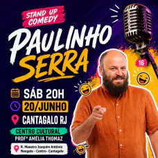 Show de humor com Paulinho Serra 