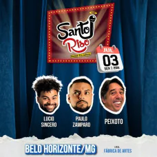 Santo Riso em BH - Humor pra Familia