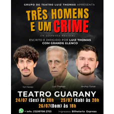 Três Homens E Um Crime