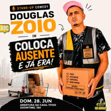 Douglas Zoio em Coloca Ausente e Já Era!