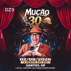Mução 30 Anos em Santos