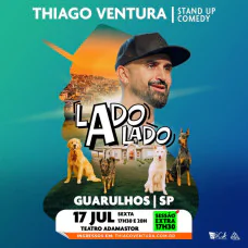 Thiago Ventura - Novo Show - Lado a Lado