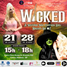 Wicked, A História não contada das Bruxas de Oz