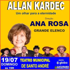 Allan Kardec "Um Olhar Para A Eternidade"