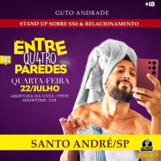 Guto Andrade - Entre Qu4tro Paredes