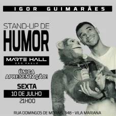 Igor Guimarães - Stand Up de Humor no Marte Hall SP