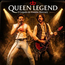 QUEEN Legend - O Legado de FREDDIE MERCURY (São Caetano)