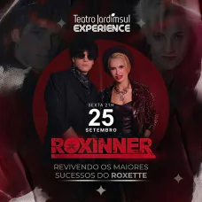  Roxinner: Uma Homenagem ao Roxette