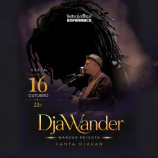 DjaWander - Wander Peixoto canta Djavan 