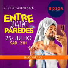 Guto Andrade - Entre Quatro Paredes | São Paulo | Bixiga Comedy