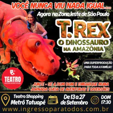 T. Rex - O Dinossauro na Amazônia