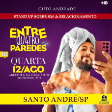 Guto Andrade - Entre Qu4tro Paredes