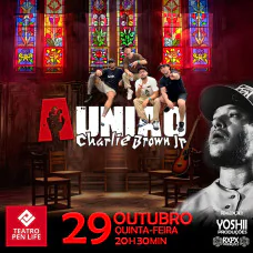 Banda União Apresenta Especial 30 Anos de Charlie Brown Jr