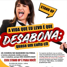 Stand Up - A Vida Que eu Levo é Que Desabona: Quase um Culto Clt
