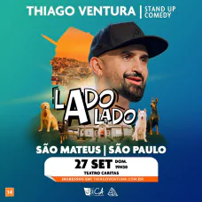 Thiago Ventura - Novo Show - Lado a Lado