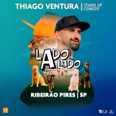 Thiago Ventura em Ribeirão Pires | Lado a Lado