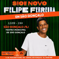 Felipe Ferreira: Show Novo em São Gonçalo