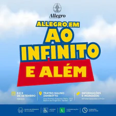 Allegro em “Ao Infinito e Além”
