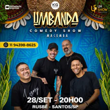 Umbanda Comedy Show no Rusbé em Santos