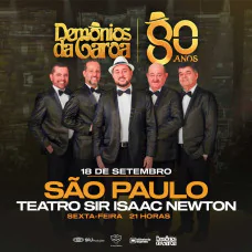 Demônios da Garoa - Turne de 80 Anos