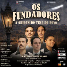 Os Fundadores - A Origem do Time do Povo