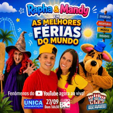 RAPHA E MANDY em As Melhores Férias do Mundo