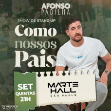 Afonso Padilha - Stand Up Comedy no Marte Hall SP