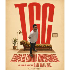 TCC - Terapia da Comédia Comportamental Com Davi Villa Real