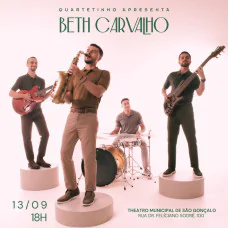 Quartetinho apresenta Beth Carvalho